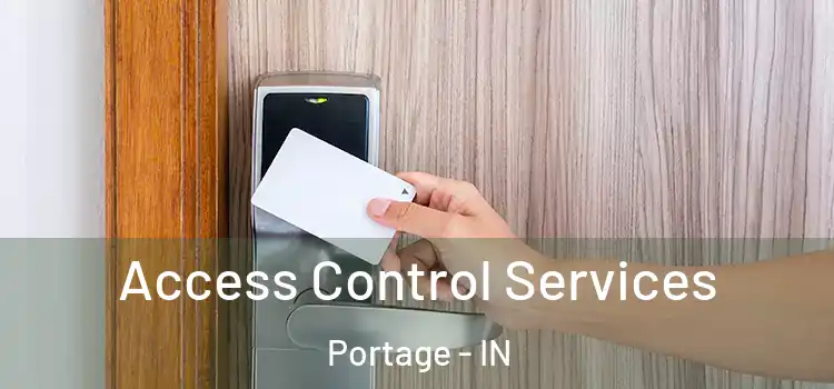  Access Control Services Portage - IN