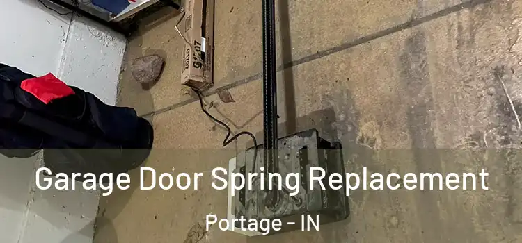  Garage Door Spring Replacement Portage - IN