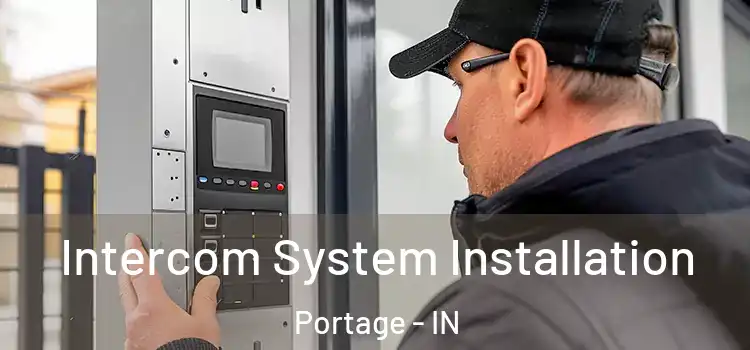 Intercom System Installation Portage - IN