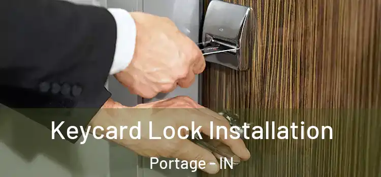 Keycard Lock Installation Portage - IN