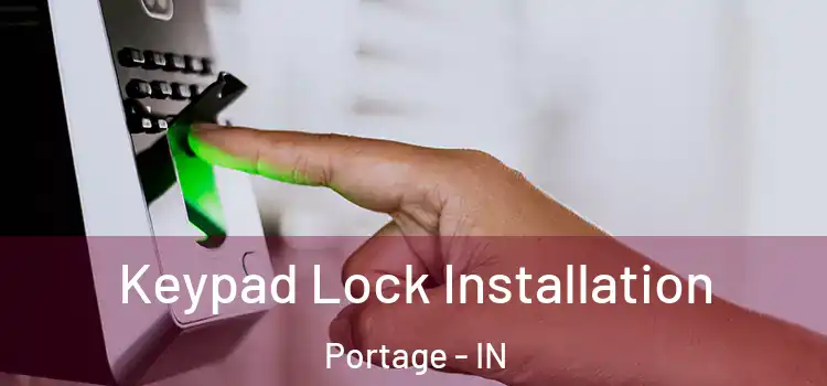 Keypad Lock Installation Portage - IN