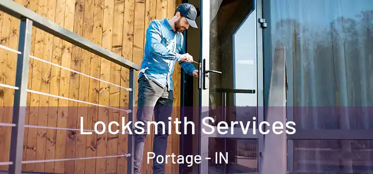 Locksmith Services Portage - IN