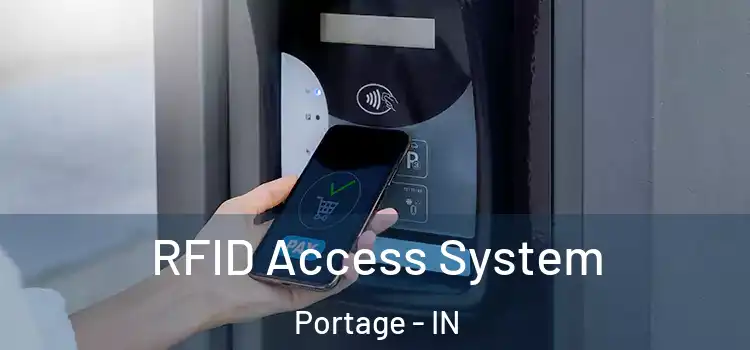  RFID Access System Portage - IN