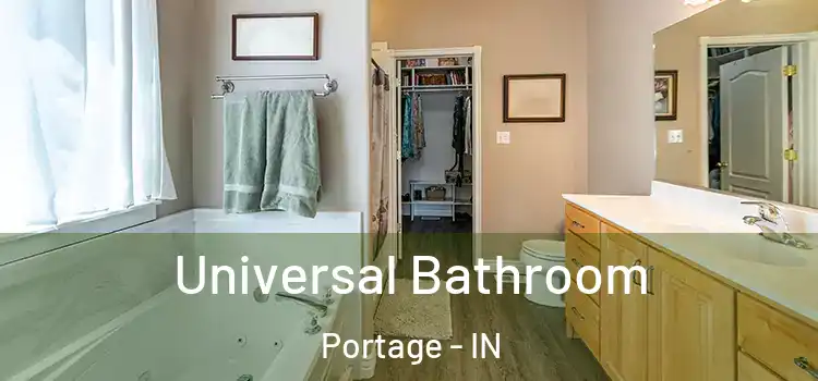 Universal Bathroom Portage - IN